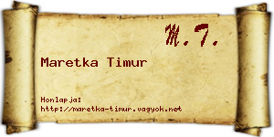 Maretka Timur névjegykártya